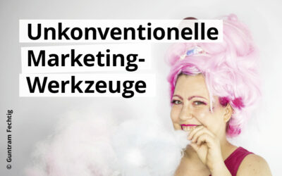 Unkonventionelle Marketing-Werkzeuge: Damit dein Wunschkunde immer noch an dich denkt, wenn du längst im Feierabend bist!